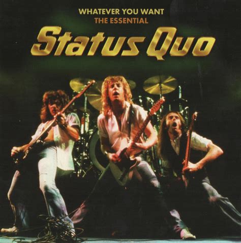 status quo whatever you want|More.